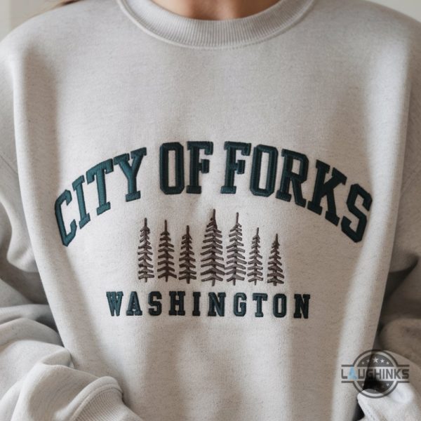 city of forks washington embroidered sweatshirt t shirt hoodie