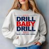 Maga Red 2024 Trump Drill Baby Drill Sweatshirt trendingnowe 1