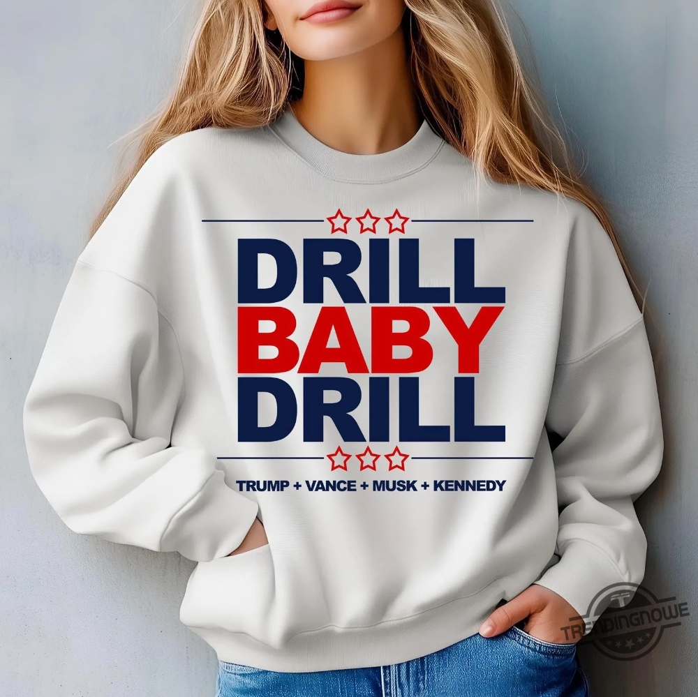 Maga Red 2024 Trump Drill Baby Drill Sweatshirt 8 MAGA Red 2024 Trump Drill Baby Drill Sweatshirt