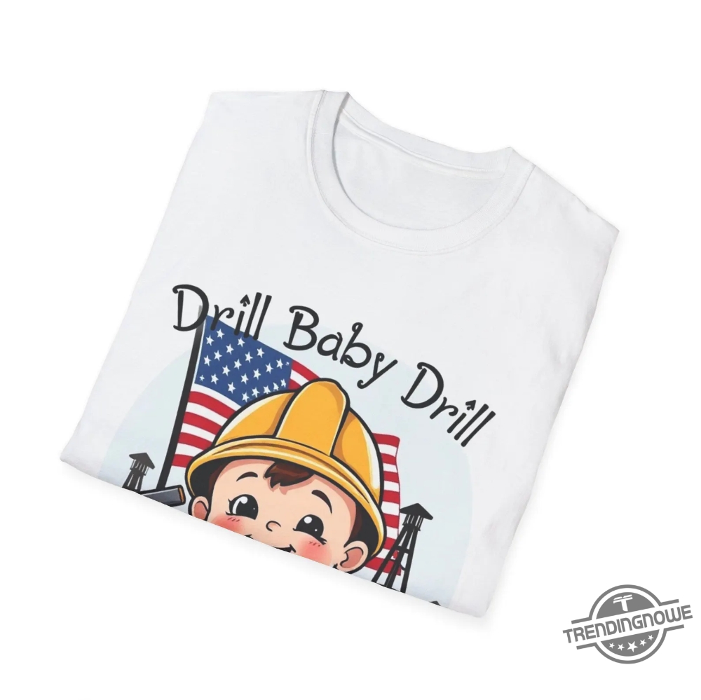 Funny Trump Drill Baby Drill Shirt 8 Funny Trump Drill Baby Drill Shirt