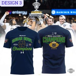 2025 allstate sugar bowl champions notre dame fighting irish shirt