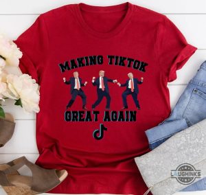 trump making tiktok great again funny shirt