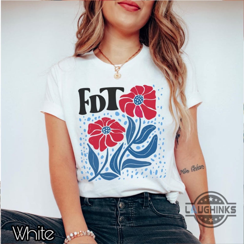 Subtle Anti Trump Shirt Flower Fdt Fuck Donald Trump