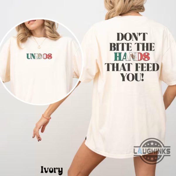 dont bite the hands that feed you mexico shirt