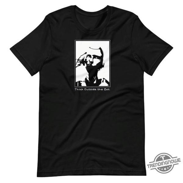 Deepseek Think Outside The Bot Shirt trendingnowe 1
