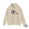 I Dont Really Care Margaret Hoodie trendingnowe 3