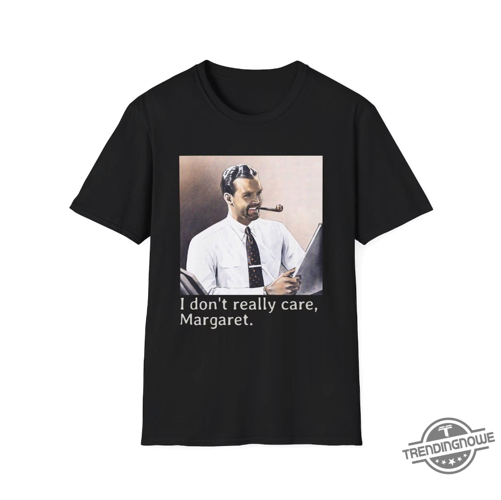 MAGA I Don't Really Care Margaret Shirts 7 Maga I Dont Really Care Margaret Shirts trendingnowe 1
