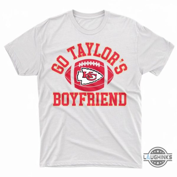 go taylors boyfriend kc chiefs shirt