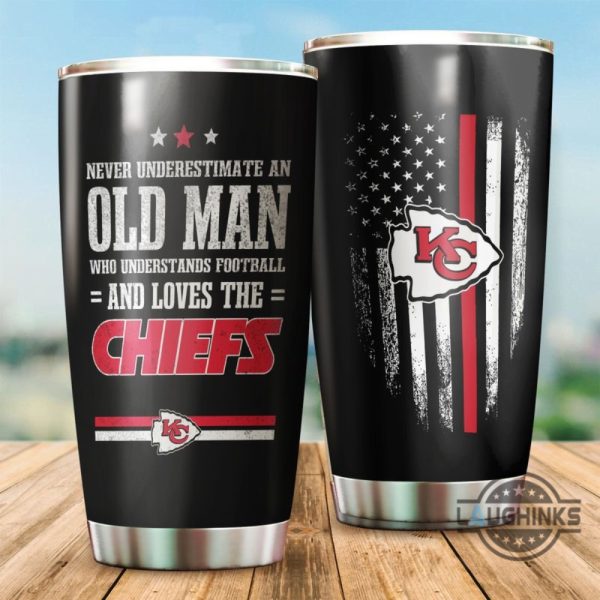 never underestimate an old man who loves the kansas city chiefs tumbler 20oz