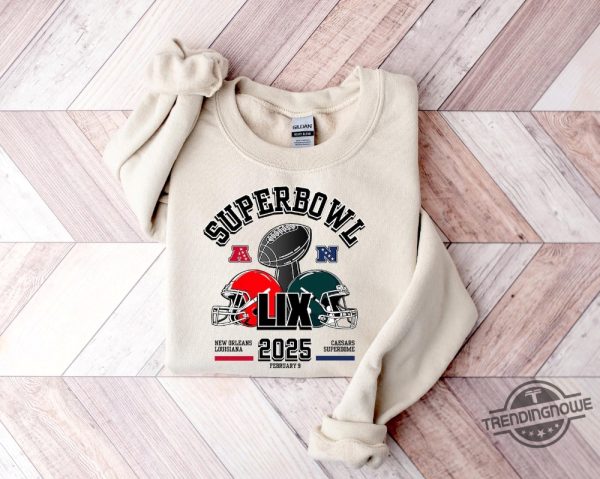 Kansas Chiefs Eagles Super Bowl 2025 Sweatshirts trendingnowe 2