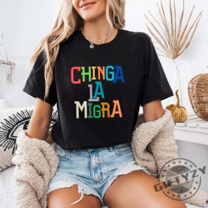 Antitrump Chinga La Migra Ice Maga Republican Fascism Shirt giftyzy 3