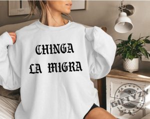 Anti Trump Chinga La Migra Ice Maga Republican Fascism Tshirt giftyzy 4