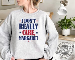 I Dont Really Care Margaret Jd Vance Funny Trump Vance Tee giftyzy 2