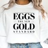 Trump Eggs Price The New Gold Standard Tee trendingnowe 1
