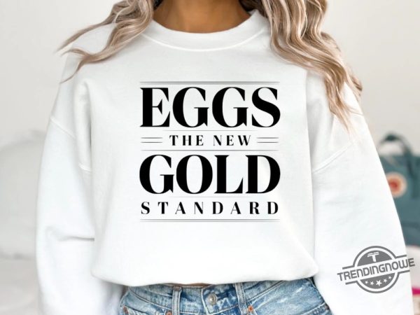 Trump Eggs Price The New Gold Standard Tee trendingnowe 1