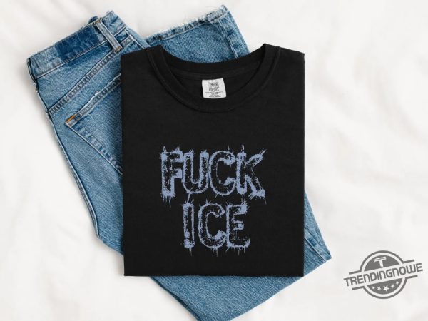 Chinga La Migra Anti Trump Abolish Fuck Ice Shirt trendingnowe 4