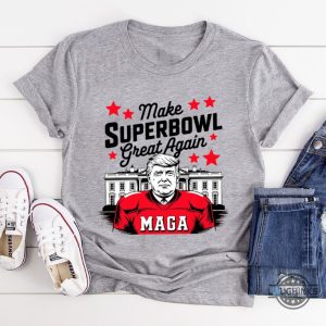 make superbowl great again trump shirt 2025