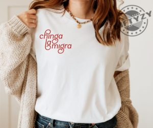 Chinga La Migra Abolish Ice Immigration Tshirt giftyzy 3