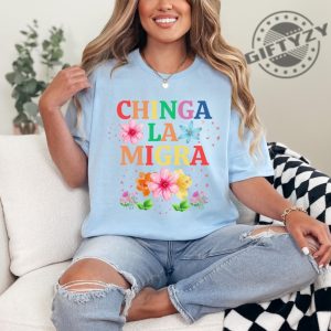 Antitrump Chinga La Migra Shirt Bold Political Tee With Watercolor Design giftyzy 4