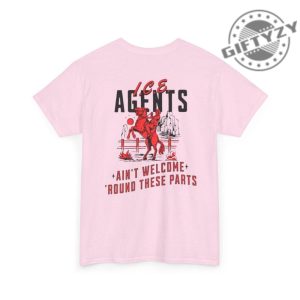 Chinga La Migra Ice Agents Aint Welcome Round These Parts Cowboy Western Theme Unisex Leftist Antitrump Tshirt giftyzy 5