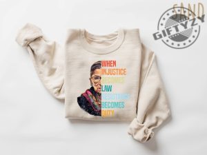 When Injustice Becomes Law Shirt giftyzy 4