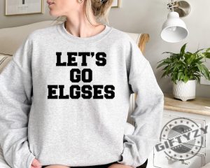 Lets Go Elgses Funny Mayor Misspelling Tshirt giftyzy 3