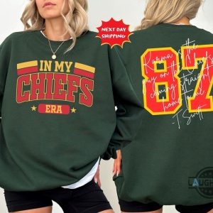 in my chiefs era taylor swift boyfriend 87 sweatshirt t shirt hoodie