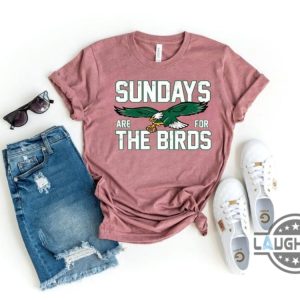 sundays are for the birds philadelphia eagles shirt