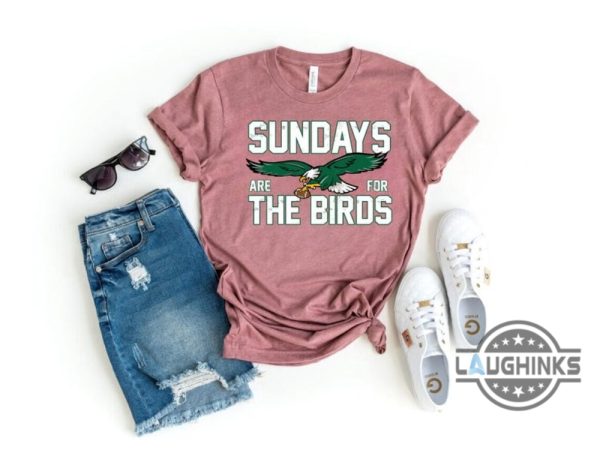 sundays are for the birds philadelphia eagles shirt