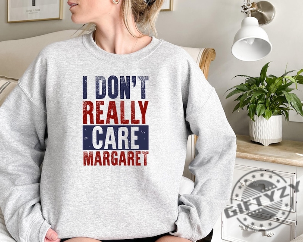 I Dont Really Care Margaret Funny Jd Vance Sweater Trump Vance Shirt giftyzy 1