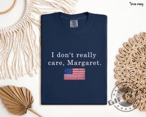 Trump Vance Shirt I Dont Really Care Margaretvance Shirt giftyzy 6