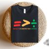 Equality Is Greater Than Division Shirt trendingnowe 1 1