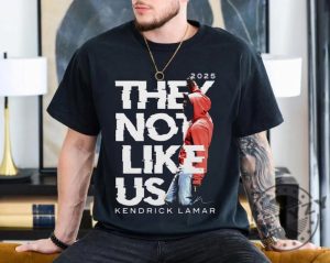 Kendrick Lamar Hoodie They Not Like Us Tshirt giftyzy 4