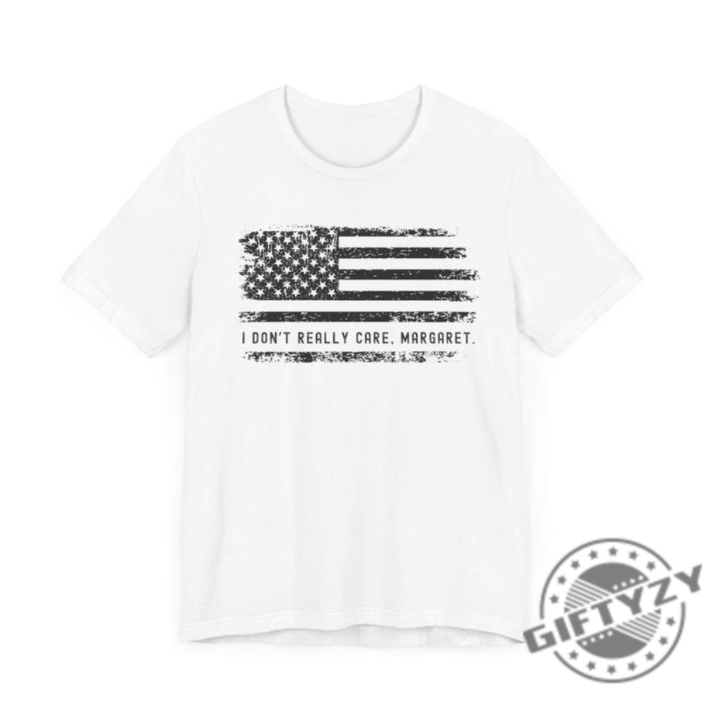 Vance I Dont Really Care Margaret American Flag Usa Shirt