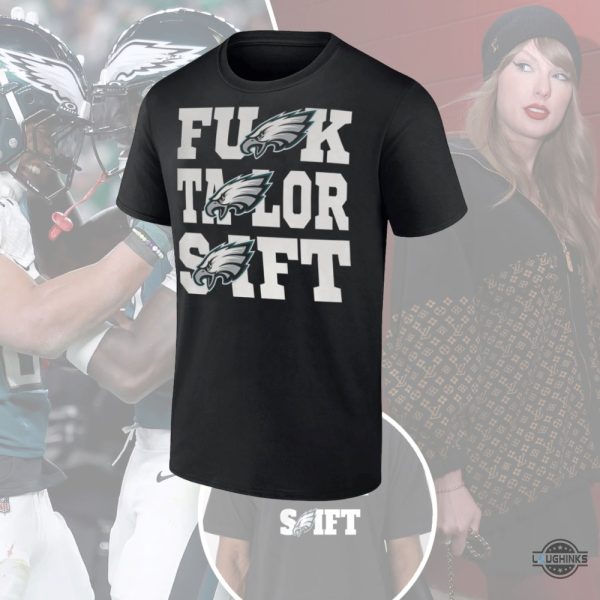 fuck taylor swift superbowl eagles shirt