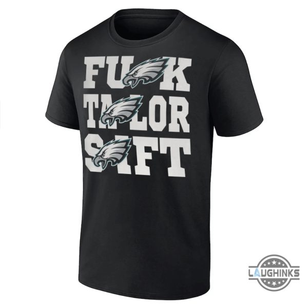 fuck taylor swift superbowl eagles shirt