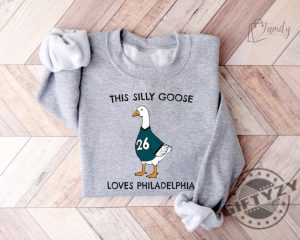 This Silly Goose Loves Philedelphia Unisex Shirt giftyzy 3