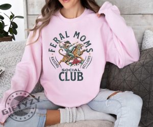 Feral Moms Social Club Tshirt giftyzy 3