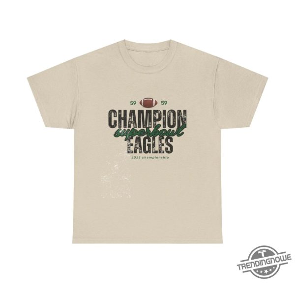 Champion Eagles Super Bowl Fan Shirt 2025 trendingnowe 2