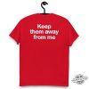 Funny Kendrick Lamar Get Away From Me Shirt trendingnowe 4