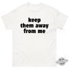 Super Bowl Keep Them Away From Me Kendrick Lamar Shirt trendingnowe 2