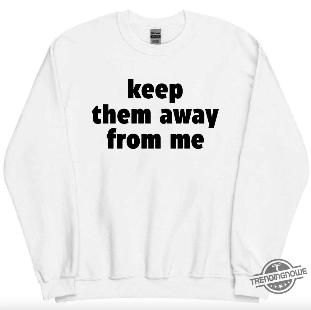 Super Bowl Keep Them Away From Me Kendrick Lamar Shirt 11 Super Bowl Keep Them Away From Me Kendrick Lamar Shirt