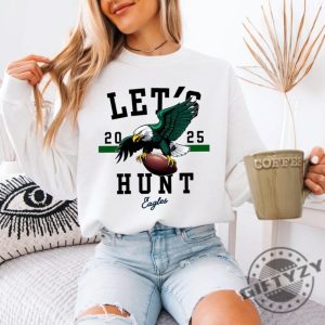 Lets Hunt Eagles Football Unisex Shirt giftyzy 4