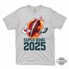 superbowl 2025 eagles vs chiefs t shirt sweatshirt hoodie