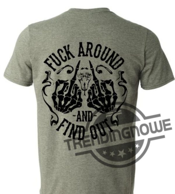 Fafo Fuck Around And Find Out Shirt trendingnowe 3