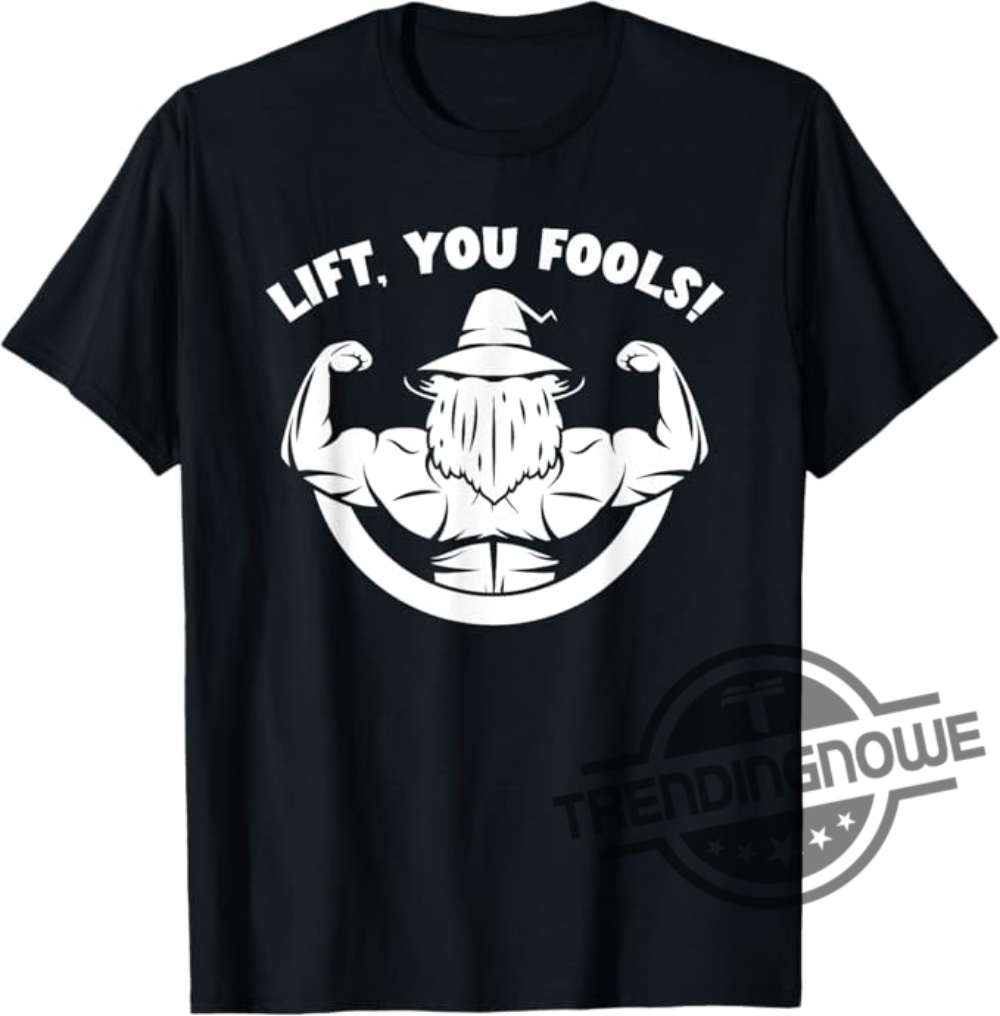 Lift You Wizard Weightlifting Bodybuilding Gym Shirt 5 Lift You Wizard Weightlifting Bodybuilding Gym Shirt