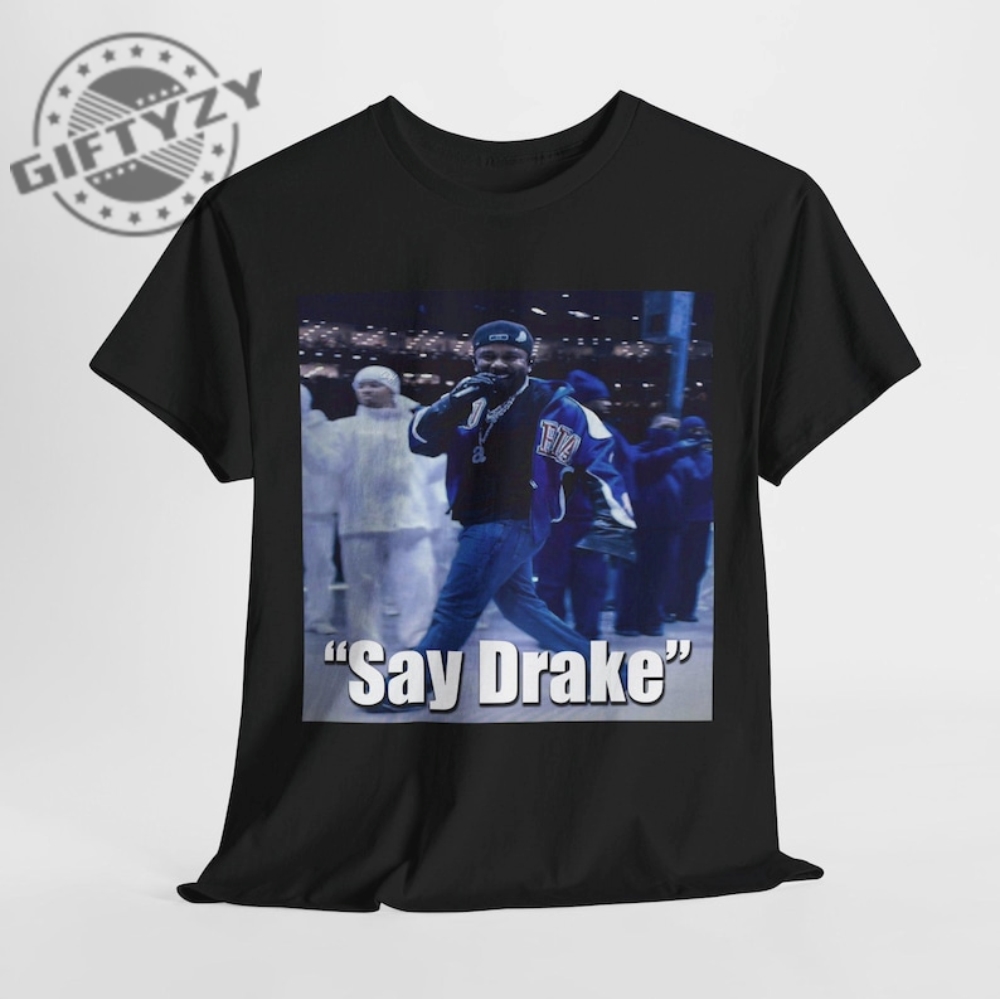 Say Drake Kendrick Lamar They Not Like Us K Dot Hip Hop Shirt giftyzy 1