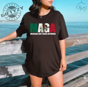 Mexicans Aint Going Anywhere Maga Immigration Vintage Shirt giftyzy 4