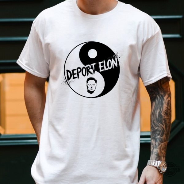 deport elon musk shirt