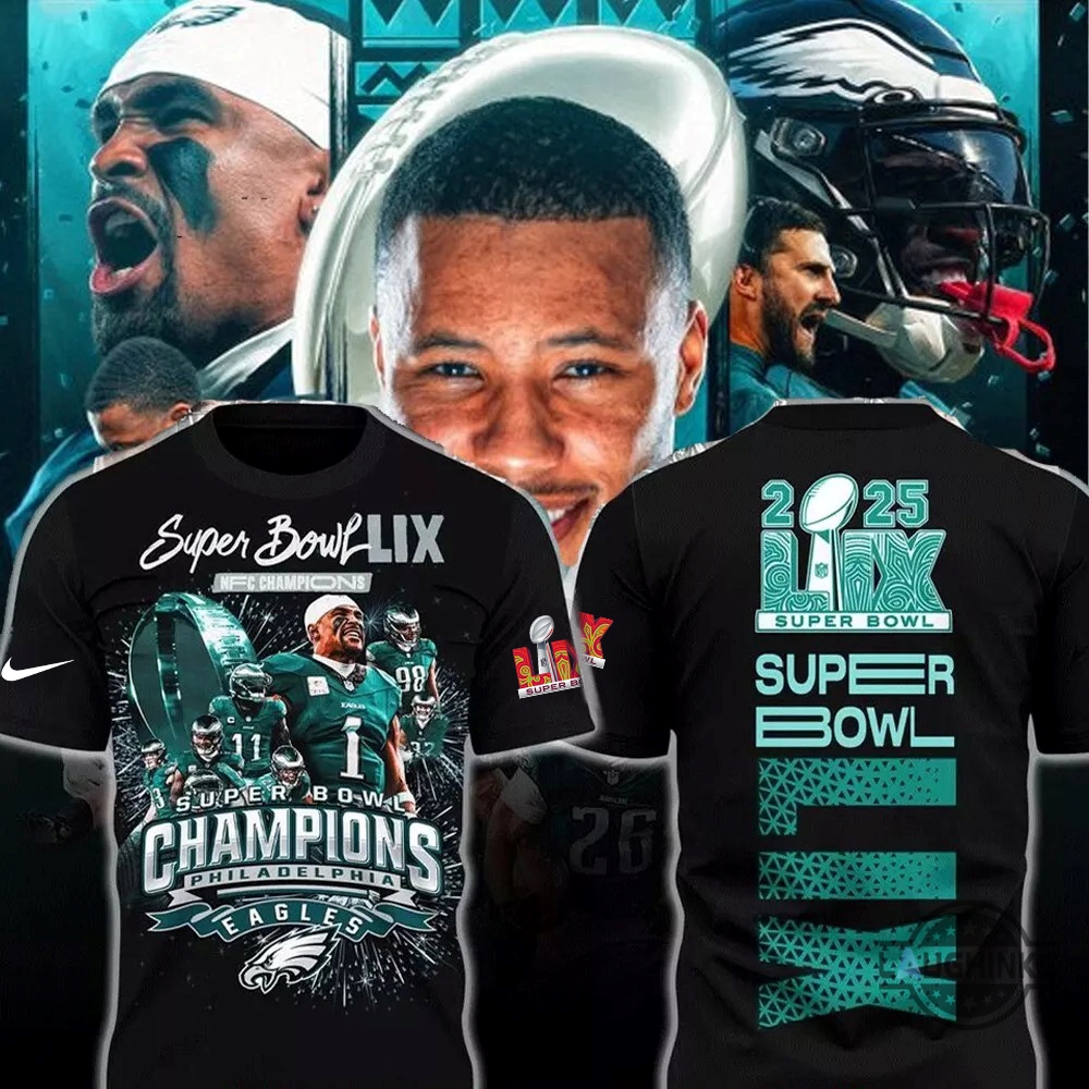 New Philadelphia Eagles Super Bowl Lix 2025 Champions Shirt Nike